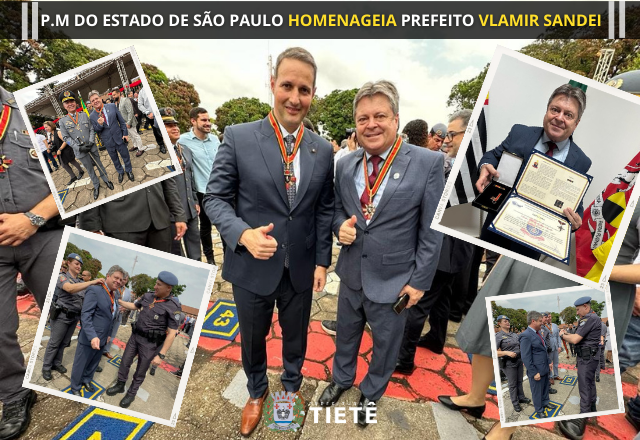 P.M DO ESTADO DE SÃO PAULO HOMENAGEIA PREFEITO VLAMIR SANDEI