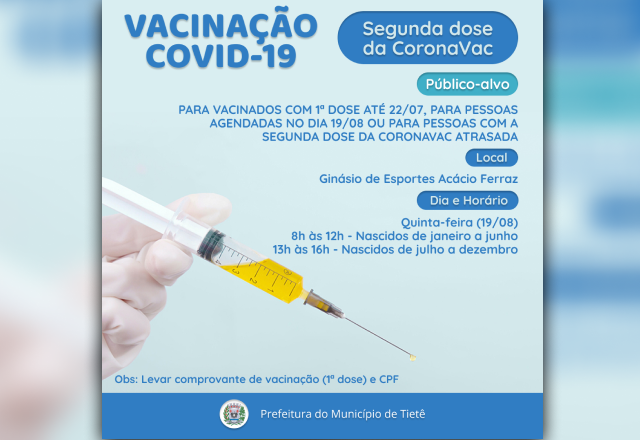 VACINAÇÃO CONTRA A COVID-19 (SEGUNDA DOSE DA CORONAVAC)