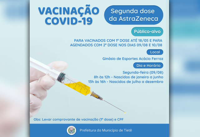 VACINAÇÃO CONTRA A COVID-19 (SEGUNDA DOSE DA ASTRAZENECA)