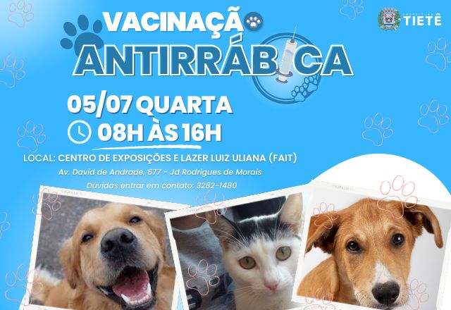 VACINAÇÃO ANTIRRÁBICA DIA 05/07 (quarta-feira)