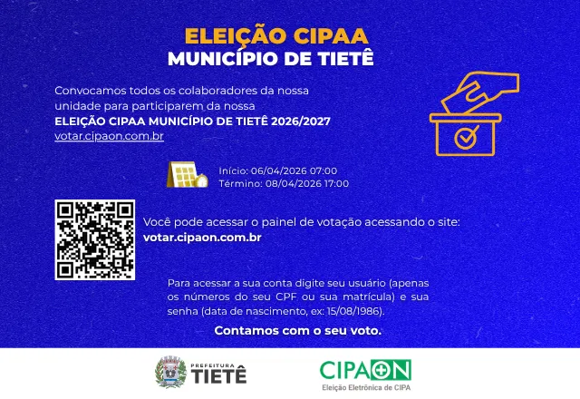  Prefeitura de Tietê convida todos os colaboradores a participarem da Eleição da CIPA
