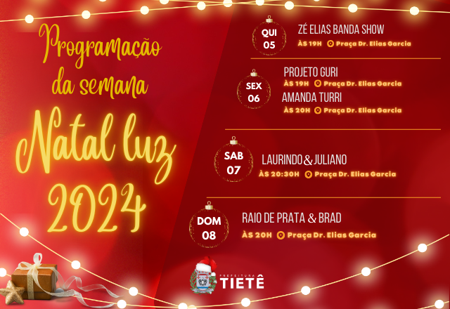 PROGRAMAÇÃO SEMANAL DO NATAL LUZ 2024!