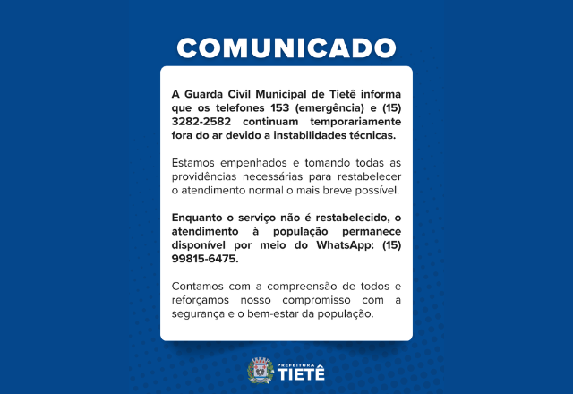 GCM TIETÊ ESTÁ TEMPORARIAMENTE COM O TELFONE FORA DO AR