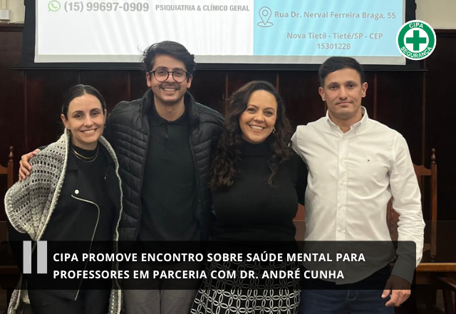 CIPA promove encontro sobre saúde mental para professores em parceria com Dr. André Cunha