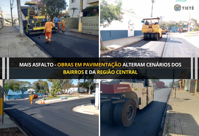 OBRAS EM PAVIMENTAÇÃO ALTERAM CENÁRIOS DOS BAIRROS E DA REGIÃO CENTRAL