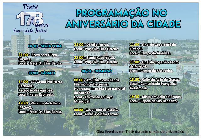 Tietê comemora 178 anos com diversas atrações para a população