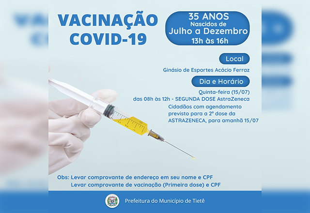 VACINAÇÃO CONTRA A COVID-19 (35 ANOS E SEGUNDA DOSE DA ASTRAZENECA)