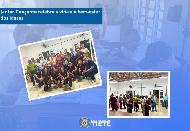 Jantar Dançante celebra a vida e o bem-estar dos idosos