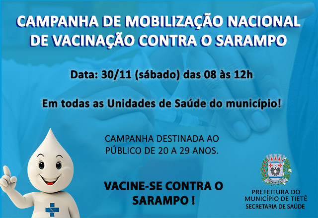 Campanha de Mobilização Nacional de Vacinação contra o sarampo ocorrerá neste sábado