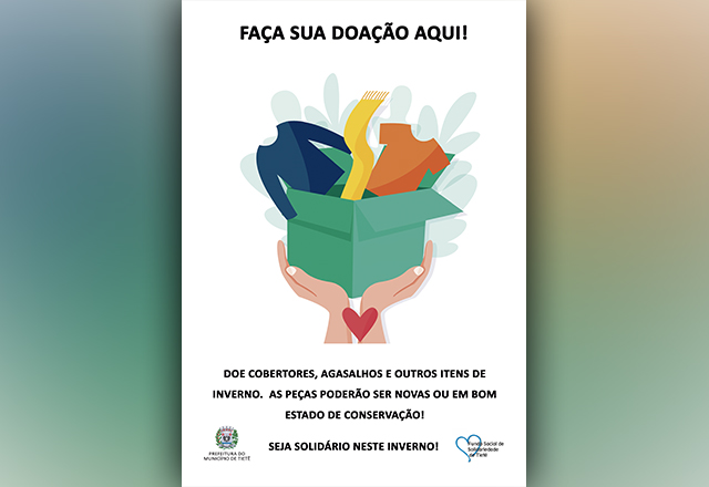 Fundo Social de Solidariedade de Tietê inicia a Campanha do Agasalho 2021