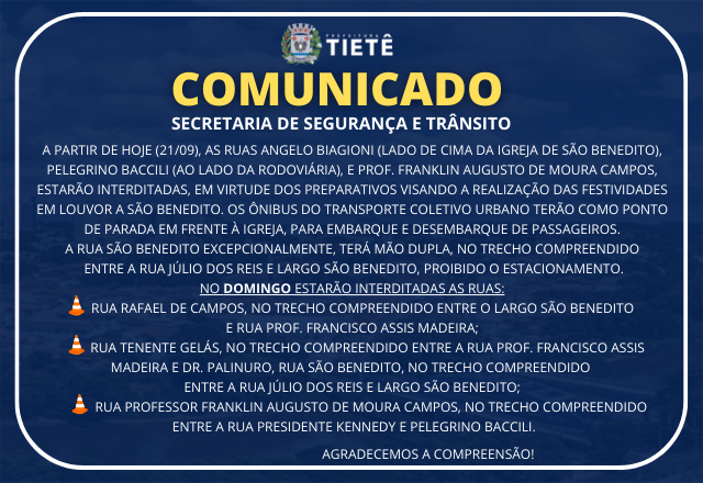 COMUNICADO - INTERDIÇÃO DE RUAS