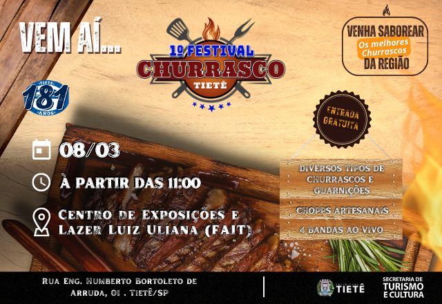 1º FESTIVAL DE CHURRASCO DE TIETÊ